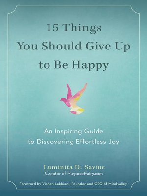 cover image of 15 Things You Should Give Up to Be Happy